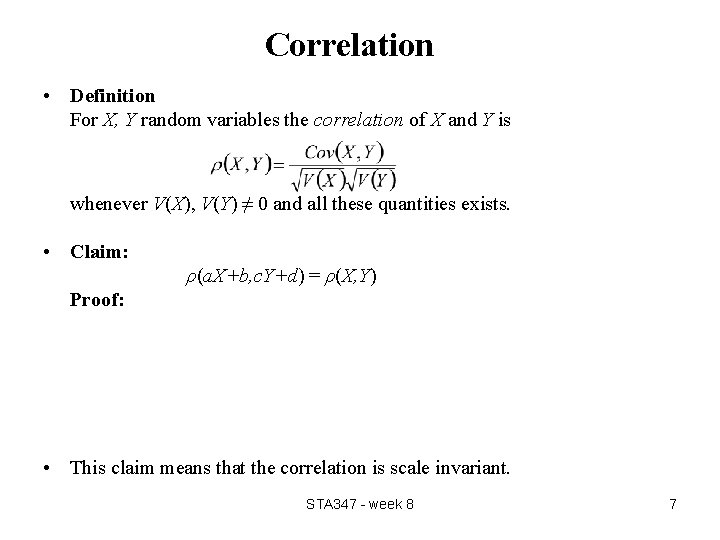 Correlation • Definition For X, Y random variables the correlation of X and Y Correlation • Definition For X, Y random variables the correlation of X and Y