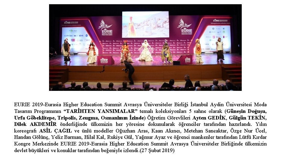 EURIE 2019 -Eurasia Higher Education Summit Avrasya Üniversiteler Birliği İstanbul Aydin Üniversitesi Moda Tasarım