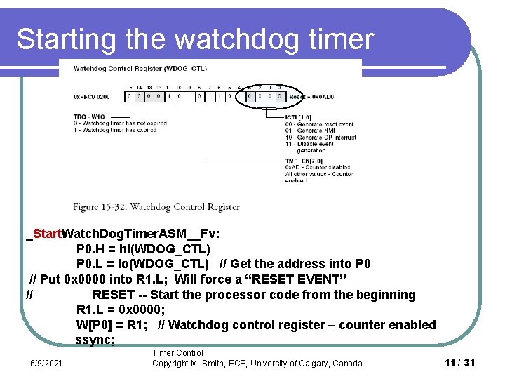 Starting the watchdog timer _Start. Watch. Dog. Timer. ASM__Fv: P 0. H = hi(WDOG_CTL)