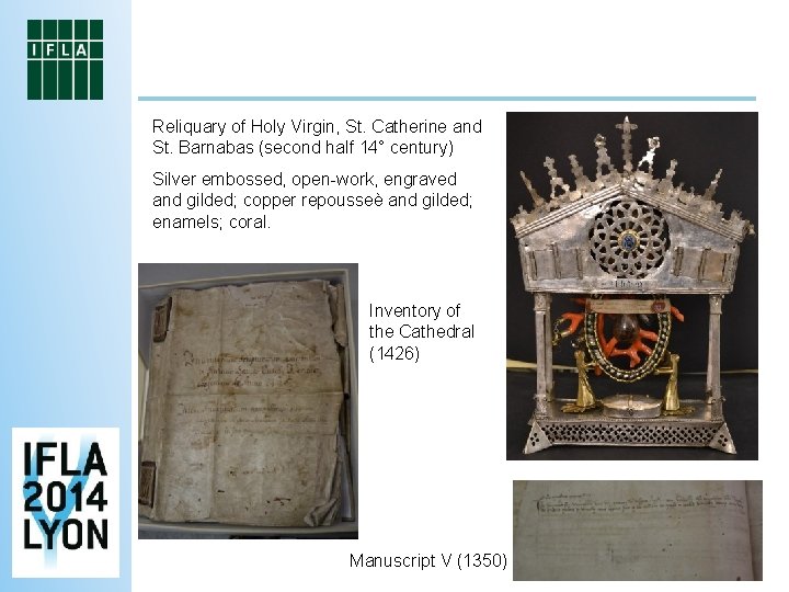 Reliquary of Holy Virgin, St. Catherine and St. Barnabas (second half 14° century) Silver