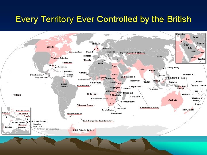 Every Territory Ever Controlled by the British 