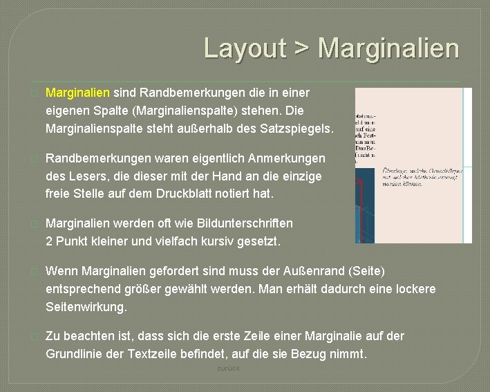 Layout > Marginalien � Marginalien sind Randbemerkungen die in einer eigenen Spalte (Marginalienspalte) stehen.