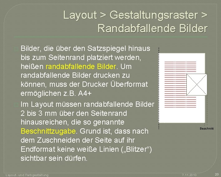 Layout > Gestaltungsraster > Randabfallende Bilder, die über den Satzspiegel hinaus bis zum Seitenrand