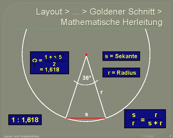 Layout >. . . > Goldener Schnitt > Mathematische Herleitung s = Sekante 1+