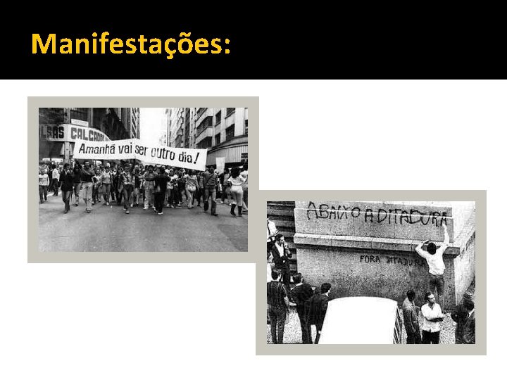 Manifestações: 