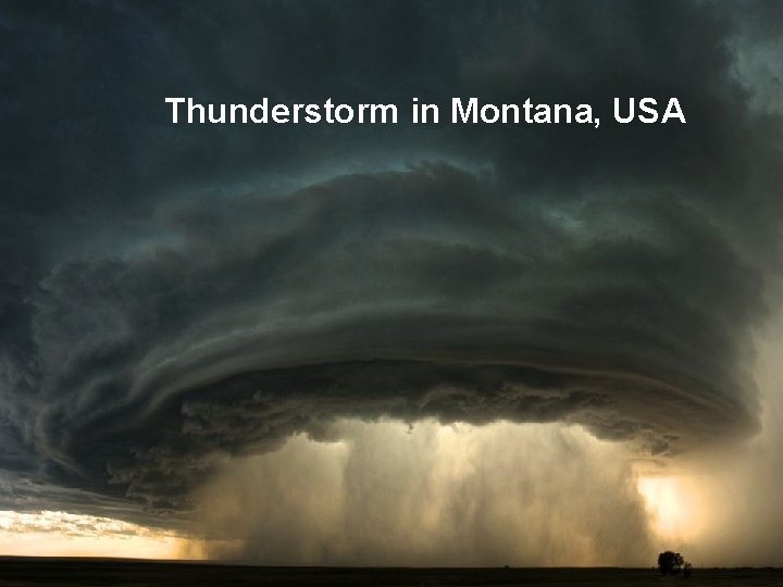 Thunderstorm in Montana, USA 