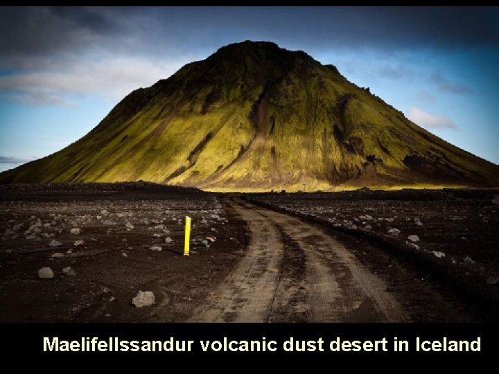 Maelifellssandur volcanic dust desert in Iceland 