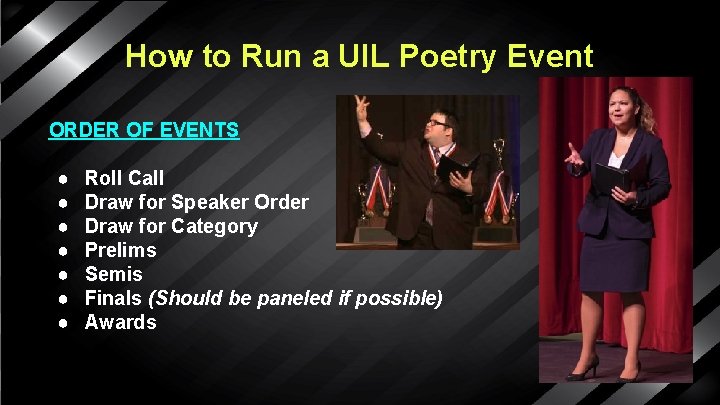 How to Run a UIL Poetry Event ORDER OF EVENTS ● ● ● ●