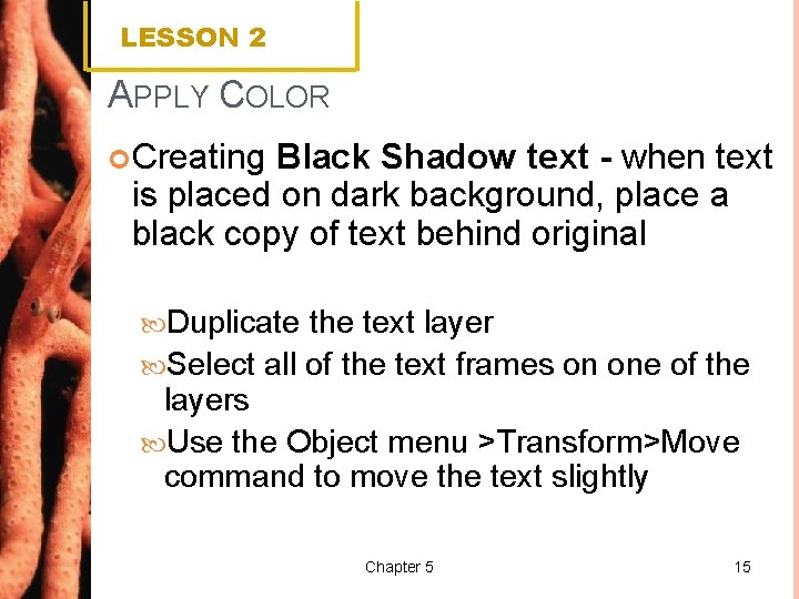 LESSON 2 APPLY COLOR Creating Black Shadow text - when text is placed on