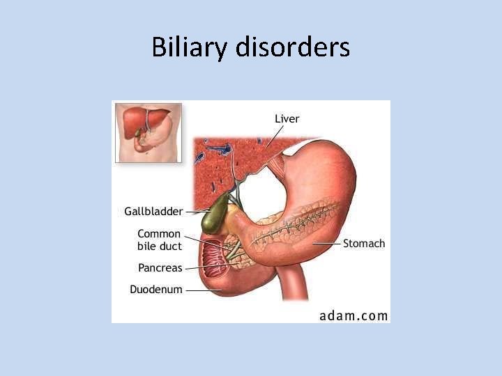 Biliary disorders 