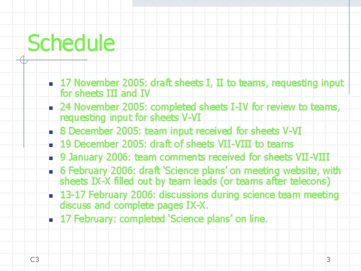 Schedule n n n n C 3 17 November 2005: draft sheets I, II