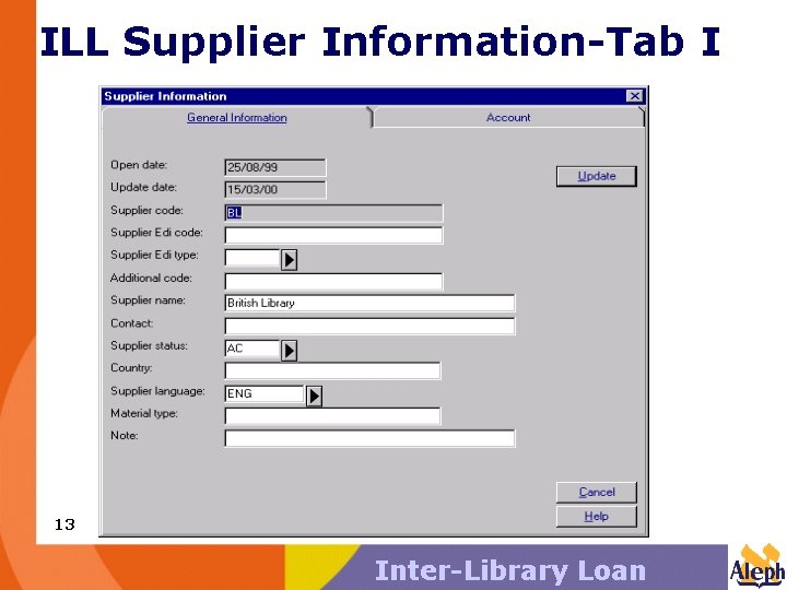 ILL Supplier Information-Tab I 13 Inter-Library Loan 