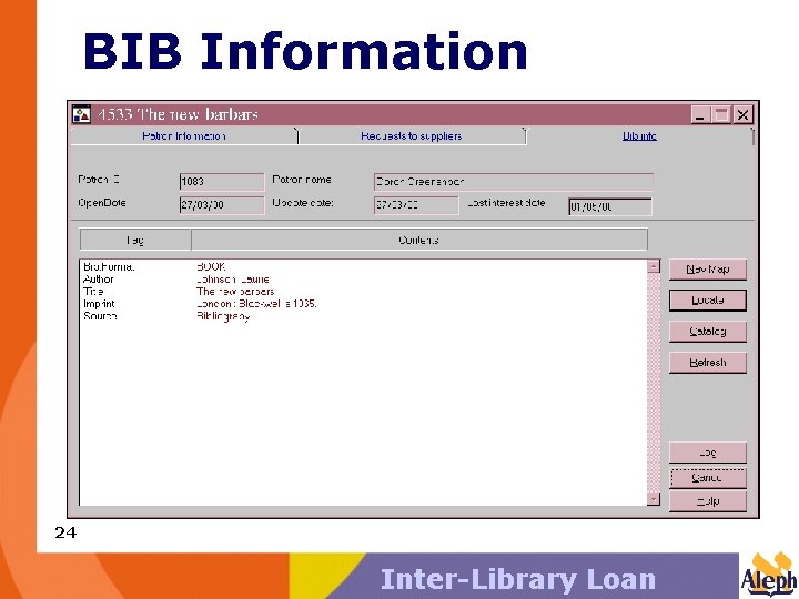 BIB Information 24 Inter-Library Loan 