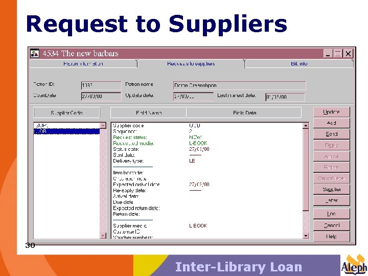 Request to Suppliers 30 Inter-Library Loan 