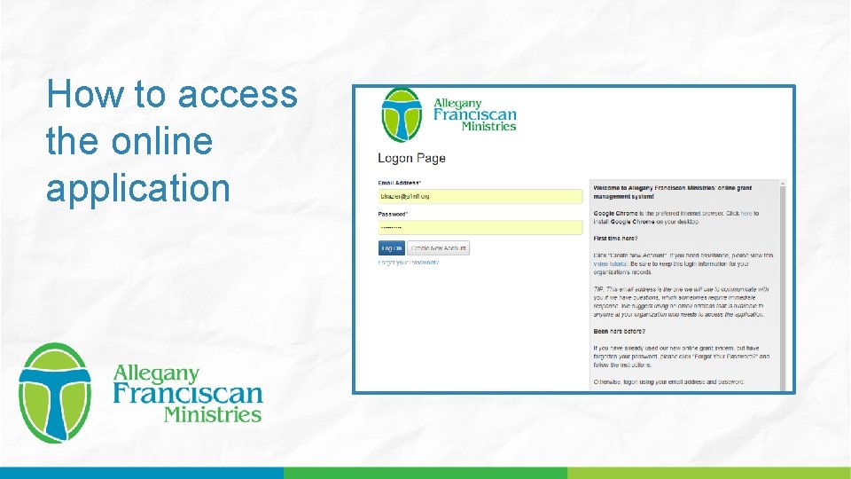 How to access the online application 