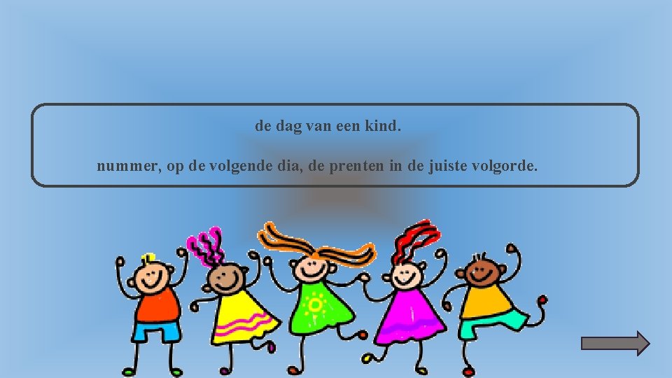 de dag van een kind. nummer, op de volgende dia, de prenten in de