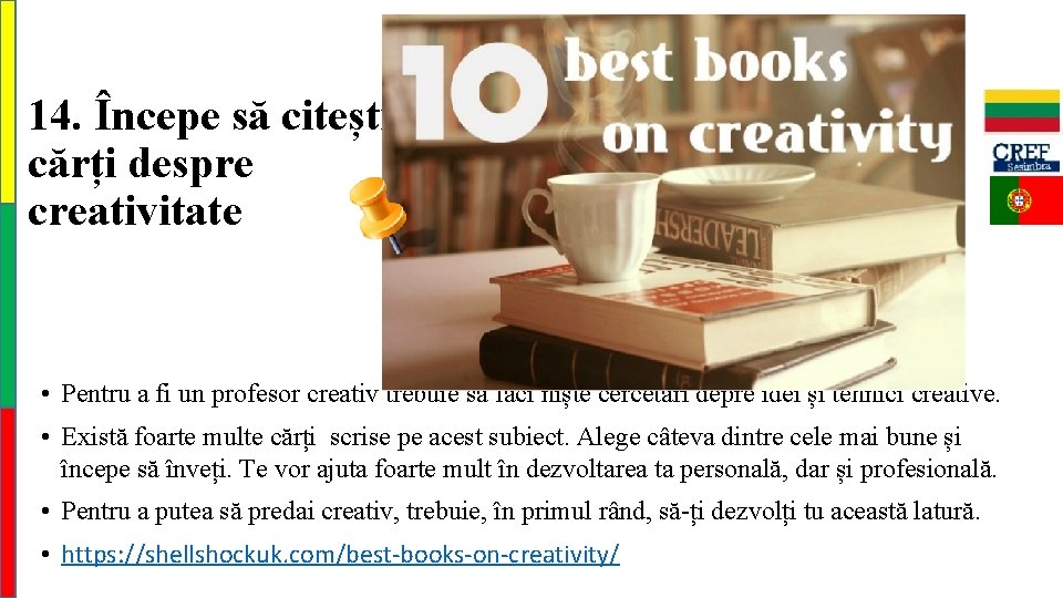 14. Începe să citești cărți despre creativitate • Pentru a fi un profesor creativ