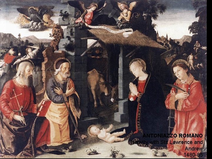 ANTONIAZZO ROMANO Nativity with Sts Lawrence and Andrew 1480 -85 