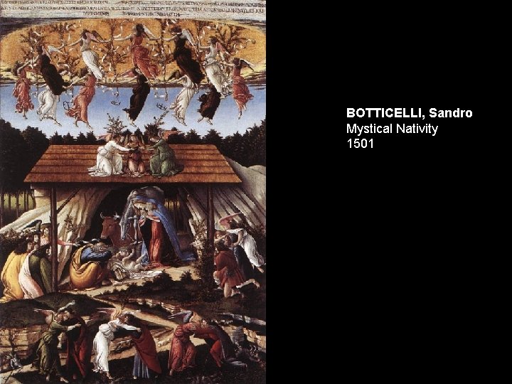 BOTTICELLI, Sandro Mystical Nativity 1501 