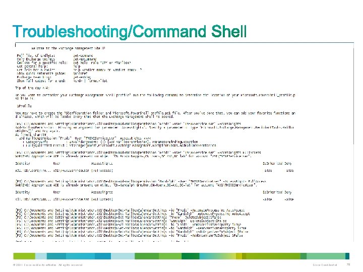 © 2011 Cisco and/or its affiliates. All rights reserved. Cisco Confidential 79 