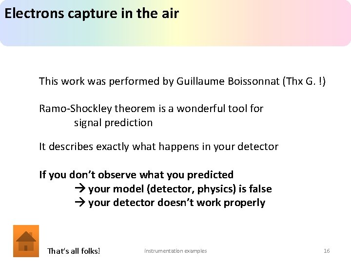 Electrons capture in the air This work was performed by Guillaume Boissonnat (Thx G.