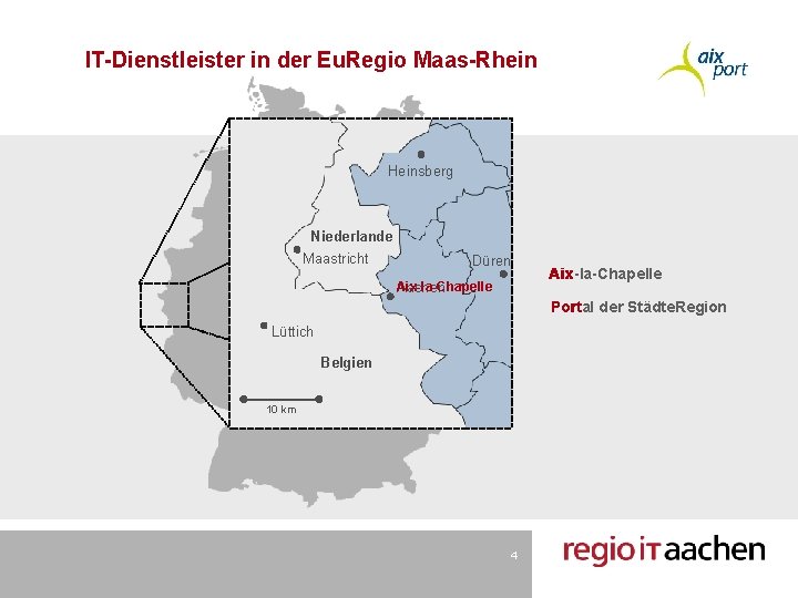 IT-Dienstleister in der Eu. Regio Maas-Rhein Heinsberg Niederlande Maastricht Düren Aix-la-Chapelle Aachen Aix-la-Chapelle Portal