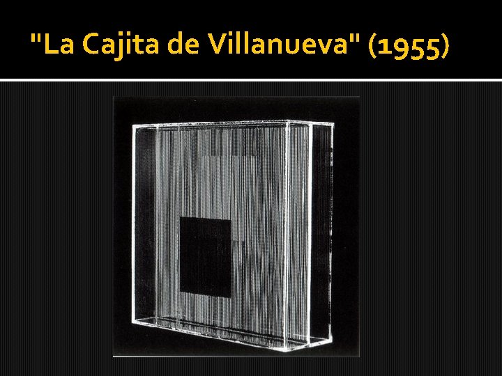 "La Cajita de Villanueva" (1955) 