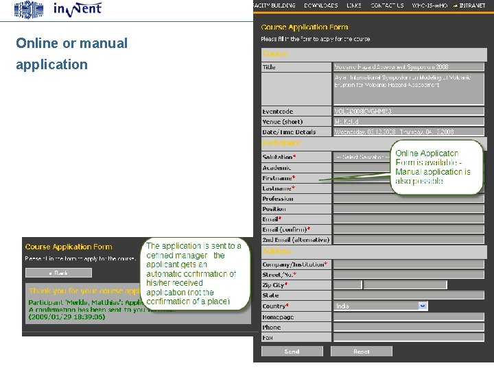 9 March 2010 | | Slide: 52 Online or manual application 