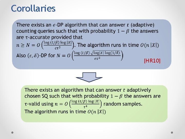 Corollaries [HR 10] 