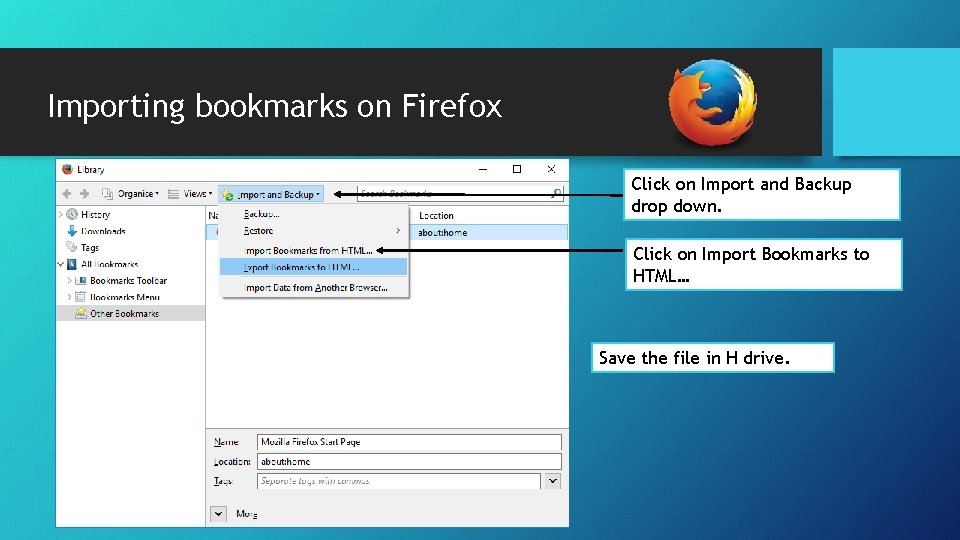 Importing bookmarks on Firefox Click on Import and Backup drop down. Click on Import Importing bookmarks on Firefox Click on Import and Backup drop down. Click on Import