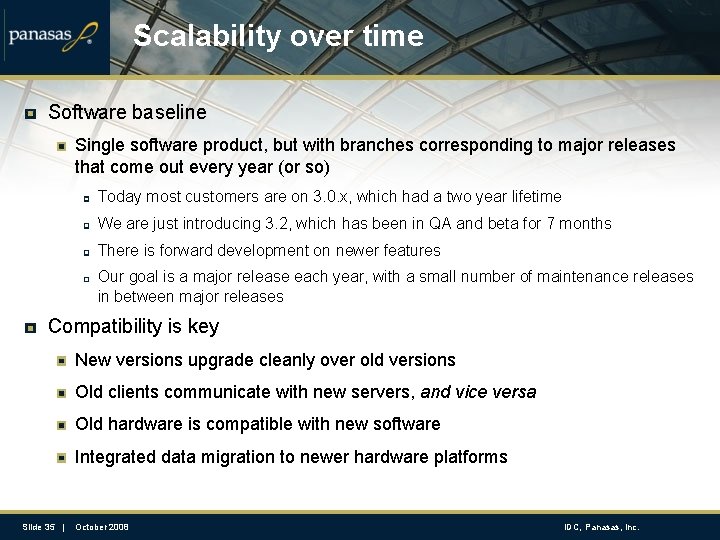 Scalability over time Software baseline Single software product, but with branches corresponding to major