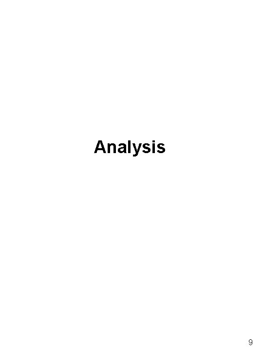 Analysis 9 