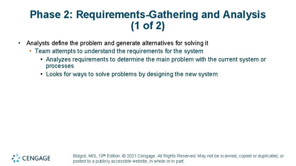 Phase 2: Requirements-Gathering and Analysis (1 of 2) • Analysts define the problem and Phase 2: Requirements-Gathering and Analysis (1 of 2) • Analysts define the problem and