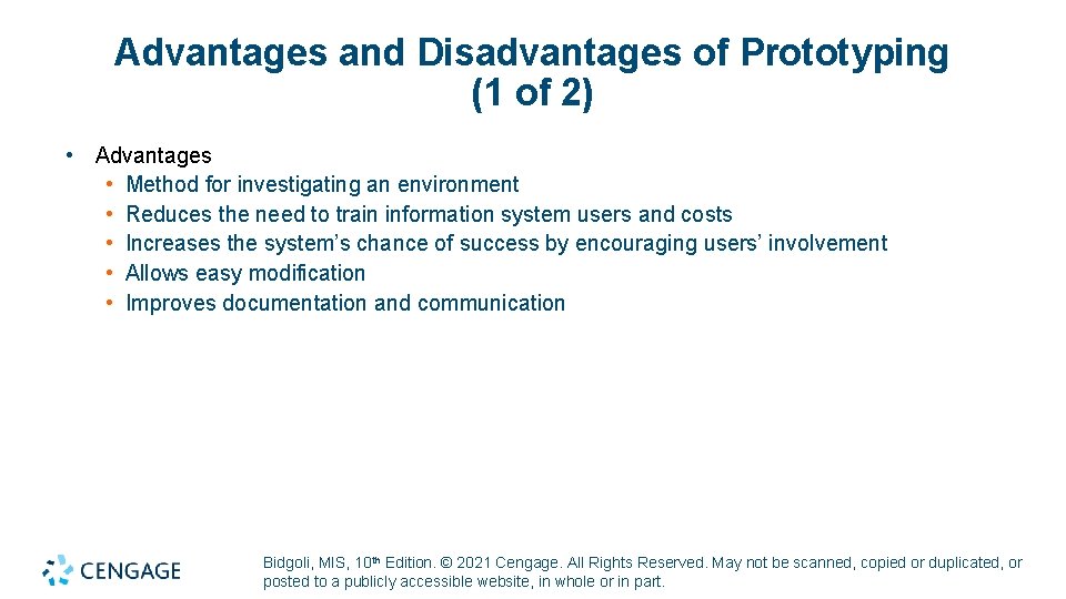 Advantages and Disadvantages of Prototyping (1 of 2) • Advantages • Method for investigating Advantages and Disadvantages of Prototyping (1 of 2) • Advantages • Method for investigating