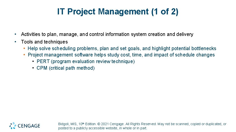 IT Project Management (1 of 2) • Activities to plan, manage, and control information IT Project Management (1 of 2) • Activities to plan, manage, and control information