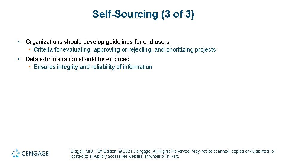 Self-Sourcing (3 of 3) • Organizations should develop guidelines for end users • Criteria Self-Sourcing (3 of 3) • Organizations should develop guidelines for end users • Criteria