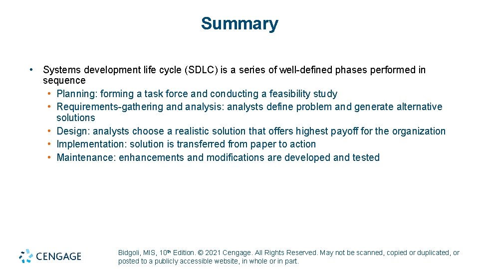 Summary • Systems development life cycle (SDLC) is a series of well-defined phases performed Summary • Systems development life cycle (SDLC) is a series of well-defined phases performed