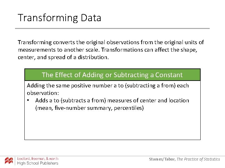 Transforming Data Transforming converts the original observations from the original units of measurements to Transforming Data Transforming converts the original observations from the original units of measurements to