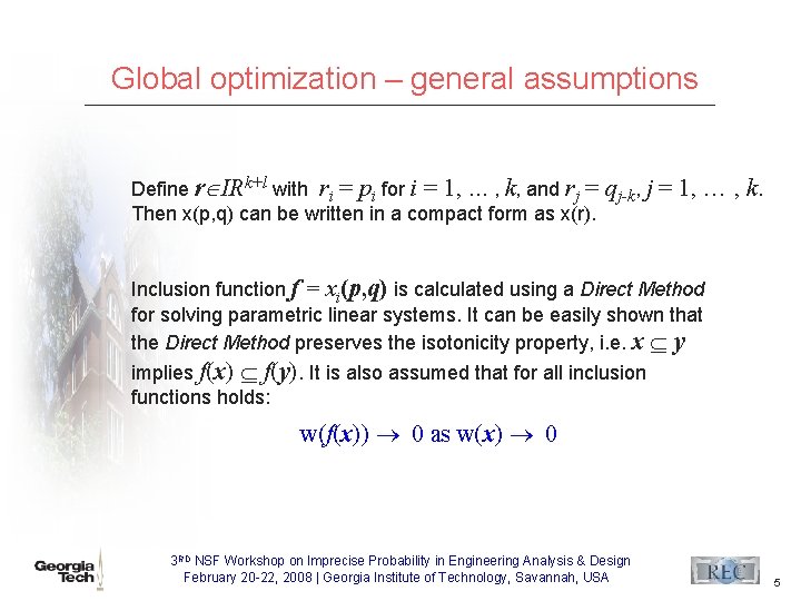 Global optimization – general assumptions Define r IRk+l with ri = pi for i