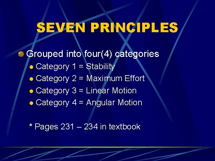 SEVEN PRINCIPLES Grouped into four(4) categories Category 1 = Stability l Category 2 =