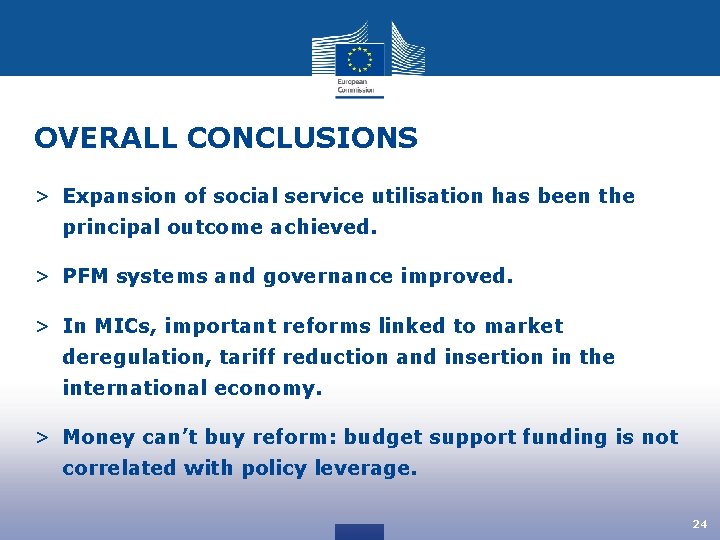 OVERALL CONCLUSIONS > Expansion of social service utilisation has been the principal outcome achieved.