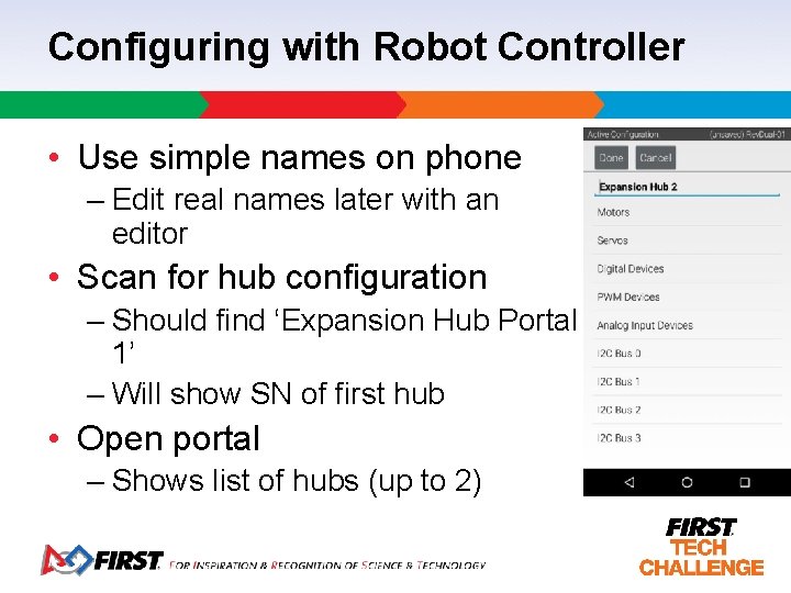 Configuring with Robot Controller • Use simple names on phone – Edit real names