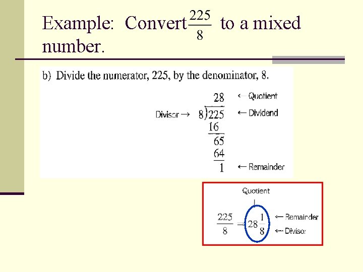 Example: Convert number. to a mixed 