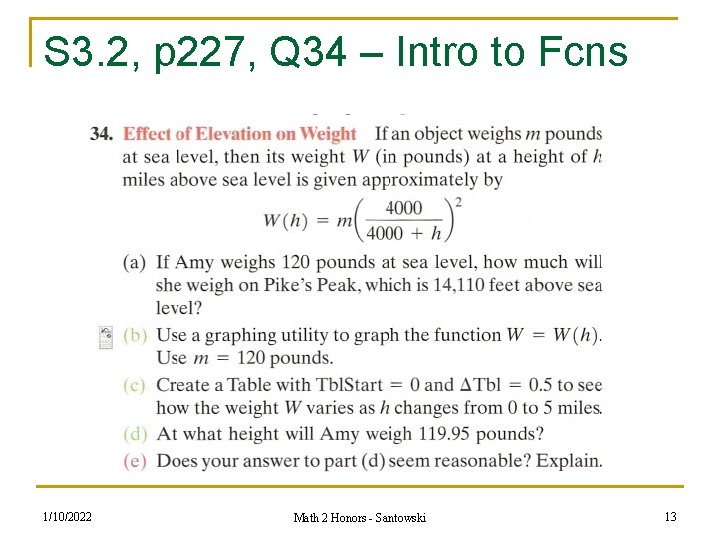 S 3. 2, p 227, Q 34 – Intro to Fcns 1/10/2022 Math 2 S 3. 2, p 227, Q 34 – Intro to Fcns 1/10/2022 Math 2