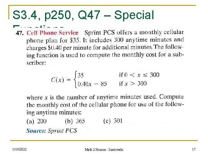S 3. 4, p 250, Q 47 – Special Functions 1/10/2022 Math 2 Honors S 3. 4, p 250, Q 47 – Special Functions 1/10/2022 Math 2 Honors