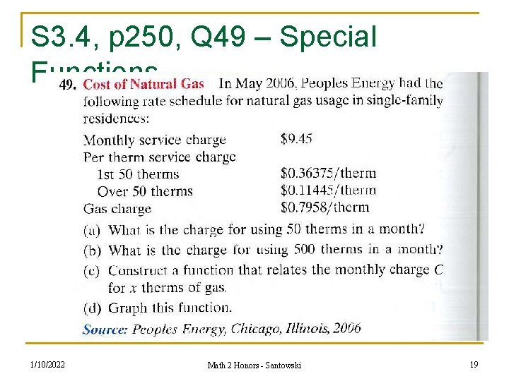 S 3. 4, p 250, Q 49 – Special Functions 1/10/2022 Math 2 Honors S 3. 4, p 250, Q 49 – Special Functions 1/10/2022 Math 2 Honors