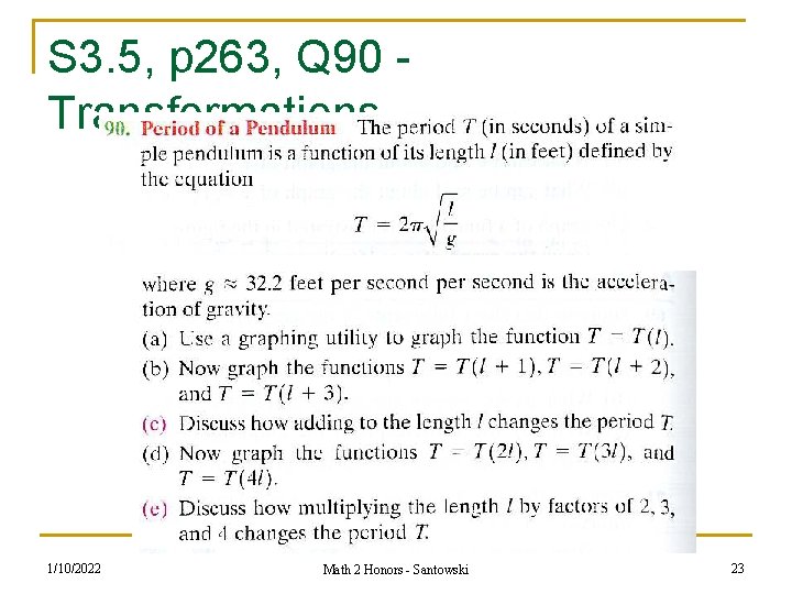 S 3. 5, p 263, Q 90 Transformations 1/10/2022 Math 2 Honors - Santowski S 3. 5, p 263, Q 90 Transformations 1/10/2022 Math 2 Honors - Santowski