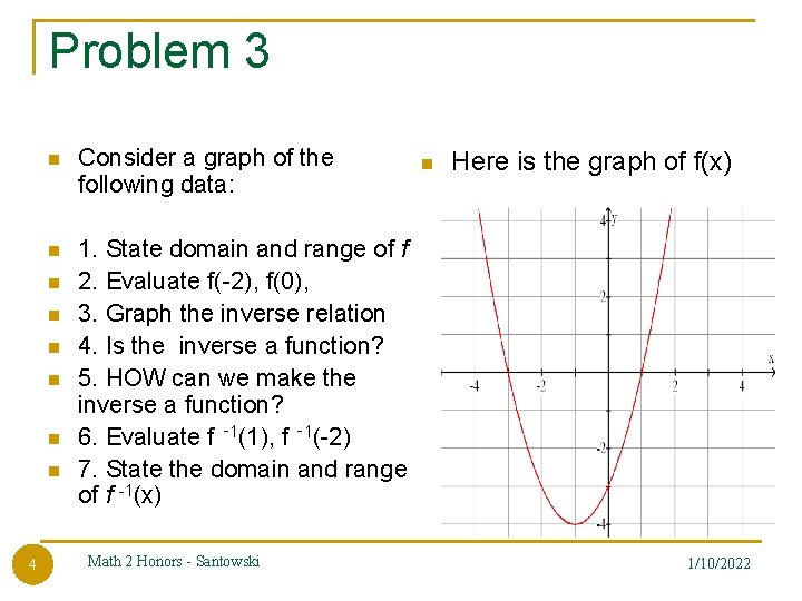 Problem 3 n Consider a graph of the following data: n 1. State domain Problem 3 n Consider a graph of the following data: n 1. State domain