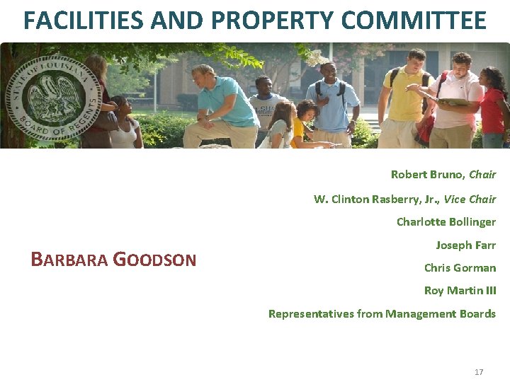 FACILITIES AND PROPERTY COMMITTEE Robert Bruno, Chair W. Clinton Rasberry, Jr. , Vice Chair