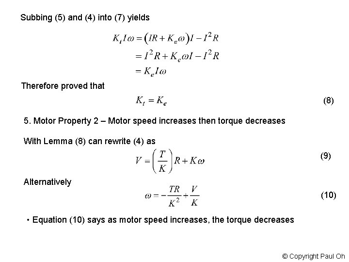 Subbing (5) and (4) into (7) yields Therefore proved that (8) 5. Motor Property